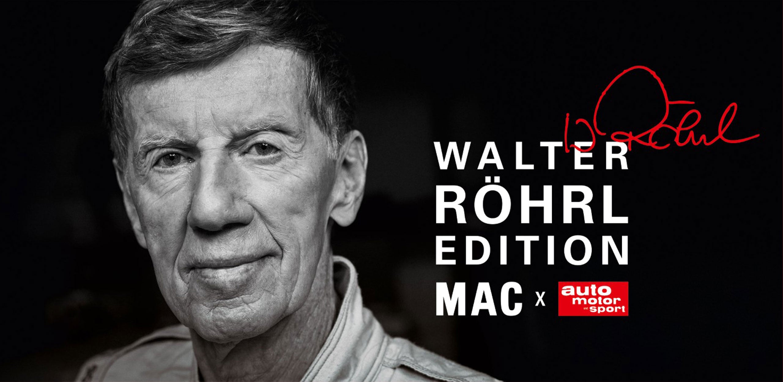 Black-and-white portrait of rally legend Walter Röhrl with the Walter Röhrl Edition logo, signature, and MAC x auto motor und sport branding.